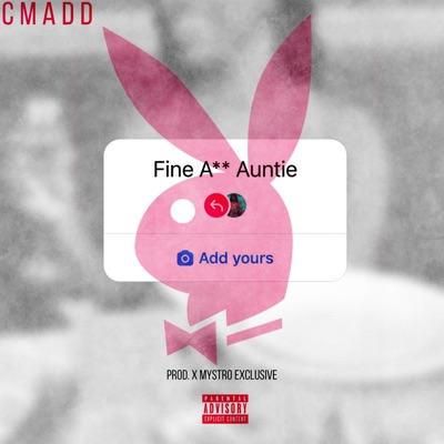 Fine Ass Auntie - Single