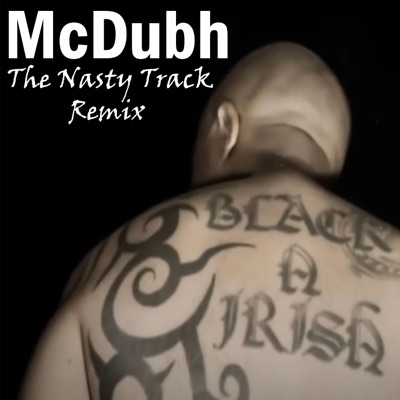 The Nasty Track (Remix) - Single