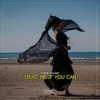 Trust Me If You Can - Single