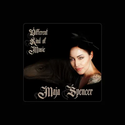 Listen to Maja Spencer, watch music videos, read bio, see tour dates & more!