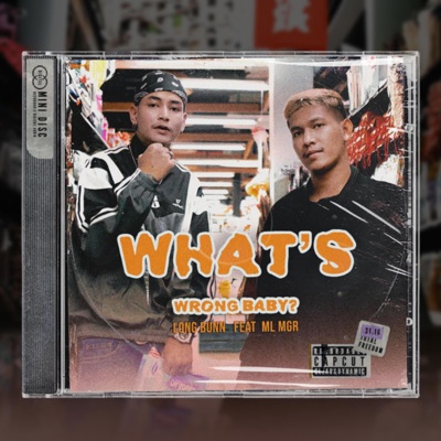 WHAT'S WRONG BABY? (feat. LONG BUNN) - Single