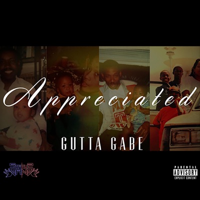 Appreciated (feat. Gutta Gabe)