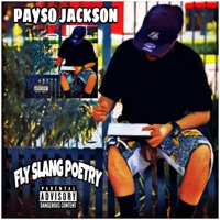 Fly Slang Poetry - PAYSO JACKSON