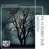 P.K.N Dubby Dub Mission - Single