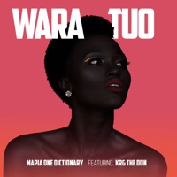 Wara Tuo (feat. Krg The Don) - Single - Mapia One Dictionary