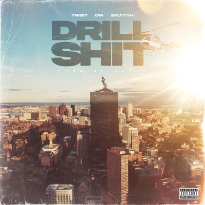 Drill shit (feat. DM Saninga & 2flyyyh) - Single