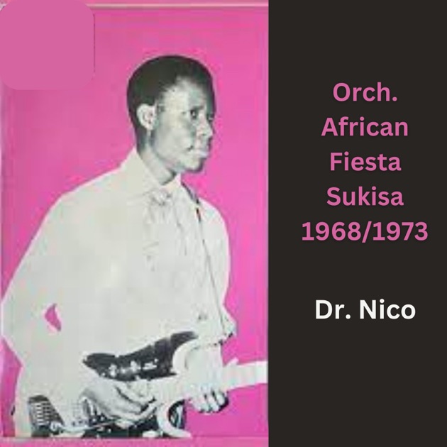 Nico & L'african Fiesta Sukisa (1968-1973) - Album by Nico