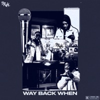 Way Back When - Single - Jus Rival