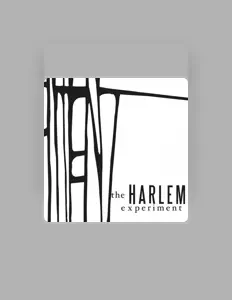The Harlem Experimentを聴いたり、ミュージックビデオを鑑賞したり、経歴やツアー日程などを確認したりしましょう！