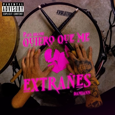 Quiero Que Me Extrañes (feat. Paul Brame) - Single