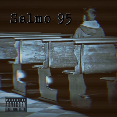 Salmo 95 - Single
