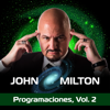 Programaciones, Vol. 2 - John Milton