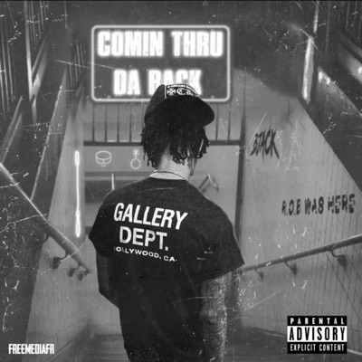 Comin Thru Da Back - Single