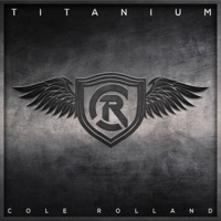 Titanium - EP - Cole Rolland
