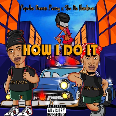 How i do It (feat. Sbo da Handsum) - Single