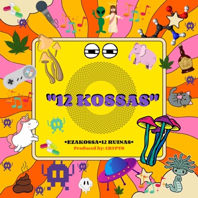 12 Kossas (feat. Ezakossa) - Single