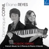 Eliane Reyes Sonate pour 2 pianos FP156: III. Andante lyrico French Music for 2 Pianos & Piano 4 Hands