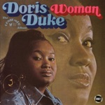 Doris Duke - Love Is Here And Now You're Gone