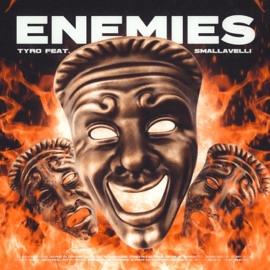 Enemies (feat. Smallavelli) Tyro