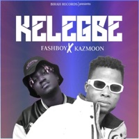 Album cover for Kelegbe (feat. Kazmoon) - Single by Fashboy
