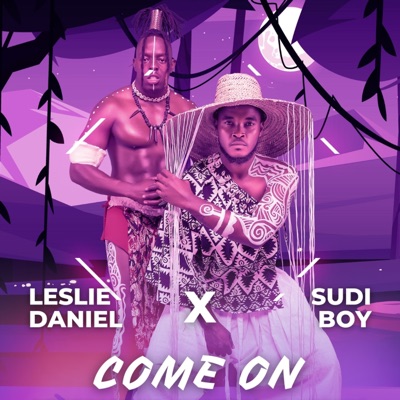 Come On (feat. Sudi Boy) - Single
