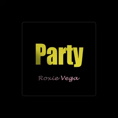 Listen to Roxie Vega, watch music videos, read bio, see tour dates & more!