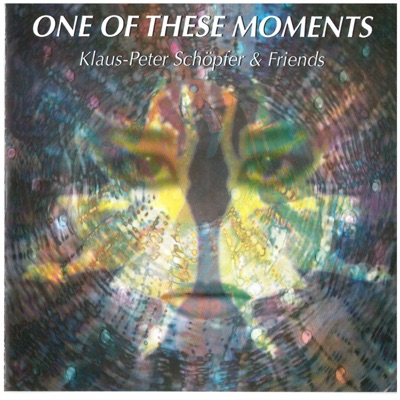One of These Moments (2000 Remastered Version)