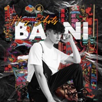 Hey Shots - Single - Bani