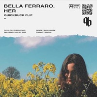 Her (QuickBuck Remix) - Single - Bella Ferraro
