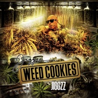 Weed Cookies - Single - Jiggz