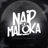 Naip de Maloka - Single