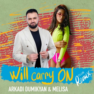 Will Carry On (Club Remix) - Single
