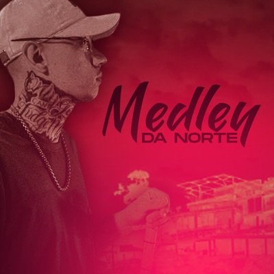 Medley da Norte - Single