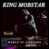 World of a Savage - Single