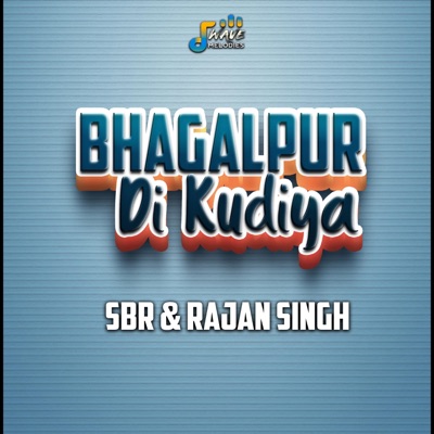 Bhagalpur Di Kudiya (1 Min Music) - Single