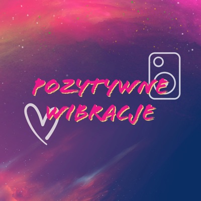 Pozytywne Wibracje
