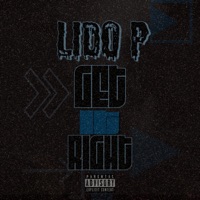Get It Right - Single - Lido P