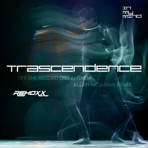 Trascendence (OTR 50 Anthem) [Remix] - Single