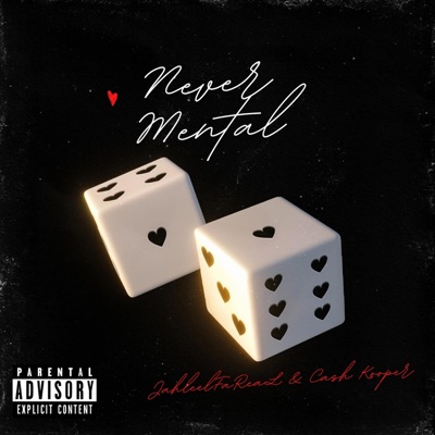 Never Mental (feat. Cash Kooper) - Single