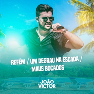 Refém / Um Degrau na Escada / Maus Bocados