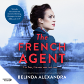 The French Agent - Belinda Alexandra Cover Art