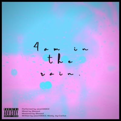 4am In the Rain - Single