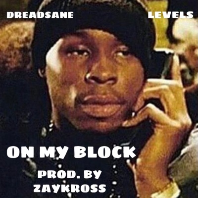 On my block (feat. Levels) - Single