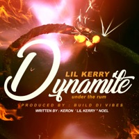 Dynamite - Single - Lil Kerry