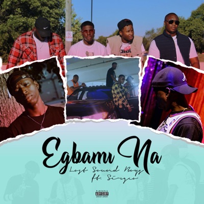Egbami Na (feat. Sirgeo) - Single