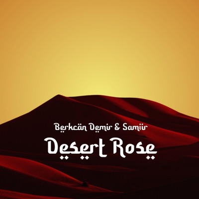 Desert Rose - Single