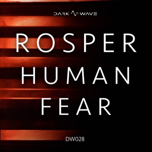 Human Fear - Single