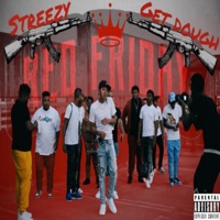 Red Friday - Single - Streezy Get Dough