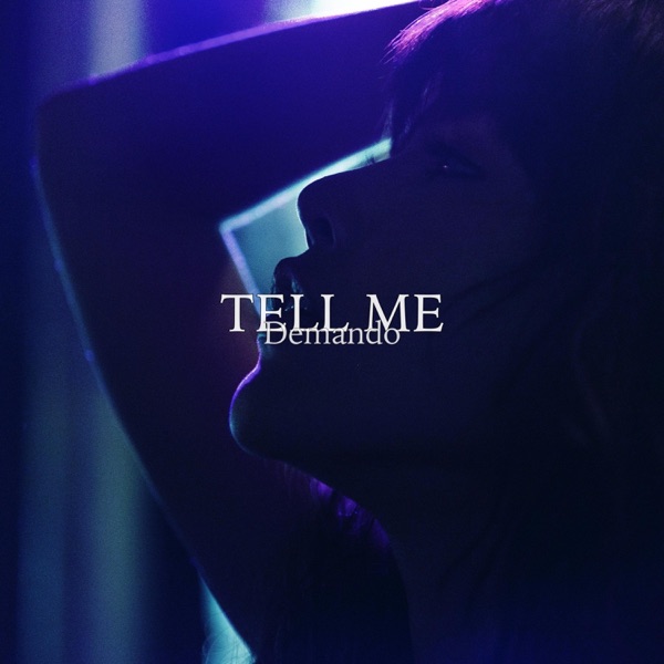 Tell Me