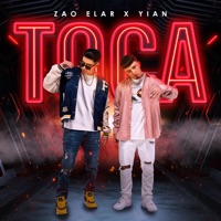 Toca - Single - Zao Élar & Yián